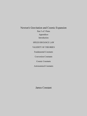 cover image of Newton's Gravitation and Cosmic Expansion (V Appendices)
